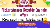 Amazon/ Flipkart republic day sale best offers.